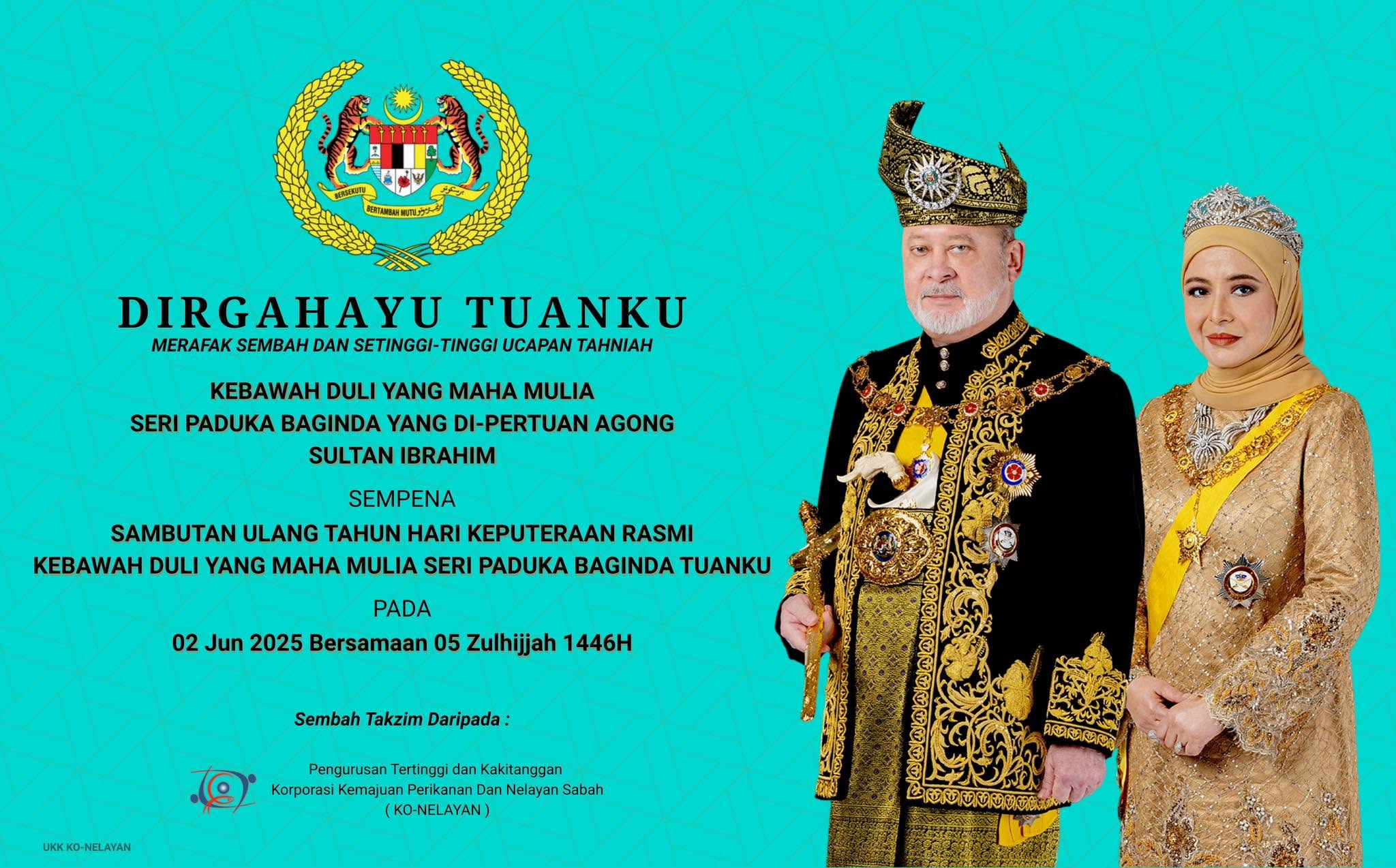 Dirgahayu Tuanku — Ulang Tahun Hari Keputeraan Rasmi KDYMM Yang di-Pertuan Agong